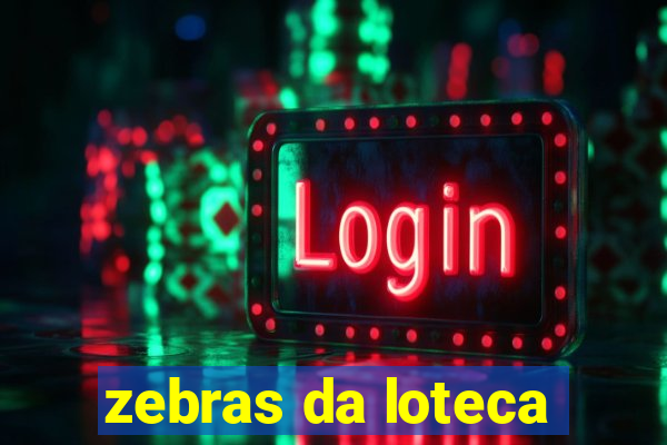 zebras da loteca